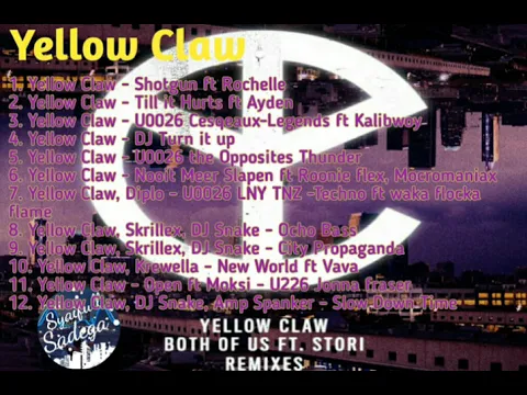 Download MP3 Yellow claw FullAlbum Terbaik 2019 terbaru