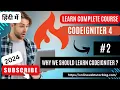 CodeIgniter 4 Tutorials Why Should We Learn CodeIgniter