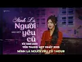 Download Lagu MÌNH LÀ NGƯỜI YÊU CŨ 1HOUR VER YẾN THANH COVER || NGHE ĐÃ LUÔN MẤY NÍ ƠI || NHẠC HOT 2025