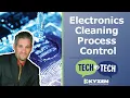 Electronics Cleaning Process Control - Which Method is Right for You