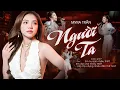 Download Lagu NGƯỜI TA - MYRA TRẦN Khiến Bao Trái Tim Vỡ Vụn Mỗi Khi Nghe Lại Với Giọng Live Thổn Thức | Live 2025