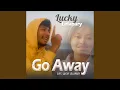 Download Lagu Go Away