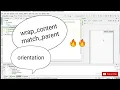 Linear Layout Part-1 wrap content and match parent orientation Android Studio