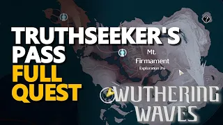 truthseekers pass full quest wuthering waves
