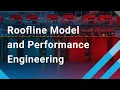Roofline Model and Performance Engineering