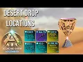Desert Drop Locations Easy LOOT Trick SCORCHED EARTH ARK Survival Ascended