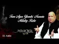 Download Lagu Tum Agar Younhi Nazrein Milatey Rahe | Nusrat Fateh Ali Khan | HD Audio | Fans Of NFAK