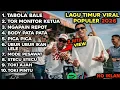 Lagu LAGU TIMUR POPULER 2026 TABOLA BALE HITS TIΚΤΟΚ VIRAL