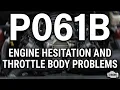 What Is P061B OBD2 Error Code - Internal Torque Calculation Error