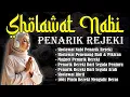 Download Lagu SHOLAWAT JIBRIL PENARIK REZEKI, REZEKI DATANG DARI SEGALA ARAH, SOLAWAT NABI PALING MUSTAJAB