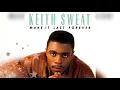 Keith Sweat - Make It Last Forever (Make-It-Last-for-One-Hour Non-Stop Mix)