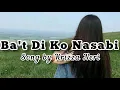 Download Lagu KRIZZA NERI-Ba't Di Ko Nasabi (lyrics)by Music Lover Channel