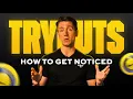 How to STAND OUT at Tryouts Even If You re Not the Best Player
