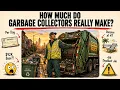 How Much Does a Garbage Collector Make in a Day