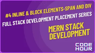 HTML Tutorial Inline and Block elements Web Development Tutorials 4 CodeHour