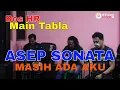 Download Lagu ASEP SONATA Feat Bos HR - MASIH ADA AKU Lagu Dangdut oleh Khalid Karim