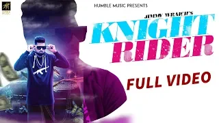 Knight Rider | Jimmy Wraich ft. Sunny Malton | Dense | Humble Music