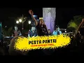 Download Lagu PESTA PANTAI COVER BY MAS GIMBAL FT. POLYPHONIC REGGAE