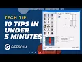 GibbsCAM Tech Tip 10 Tips in 5 Minutes