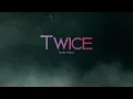 Canaan Cox - Twice (Official Lyric Video) ft. Shaylen