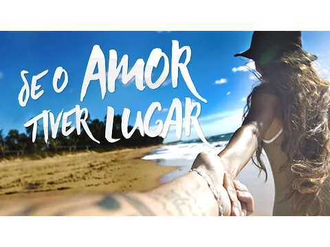 Download MP3 Jorge & Mateus - Se o Amor Tiver Lugar (Lyric Video Oficial)