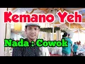 Download Lagu Karaoke Lagu Jambi ~ Kemano Yeh ~ Lirik ~ Nada Cowok