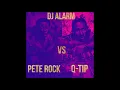 Download Lagu DJ Alarm - Pete Rock vs Q-Tip (2020) Ft. Nas CL Smooth Tribe Called Quest Busta Rhymes Mic Geronimo