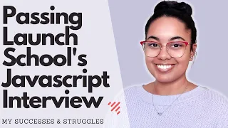 Passing Launch School s JavaScript Interview
