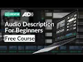Learn How To Create Descriptions Described