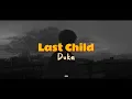 Download Lagu Last Child - Duka ⎮⎮ [ Slowed \u0026 Reverb ] ⎋ Lyrics ✓