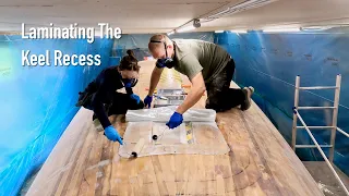 Laminating The Keel Recess – Ep. 370 RAN Sailing