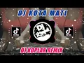Download Lagu DJ KOTA MATI - NOAH (DJ KOPLAK REMIX) - DJ TIKTOK REMIX VIRAL 2022