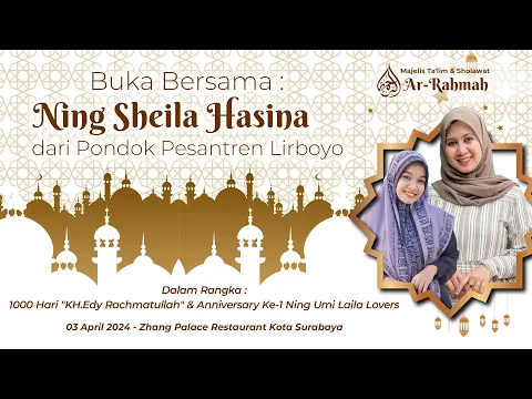 Download MP3 🔴 LIVE MAJELIS AR-RAHMAH - BUKA BERSAMA NING SHEILA HASINA