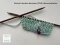Central double decrease CDD demonstration