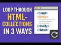 3 Easy Ways to Loop Through HTML Collections in JavaScript