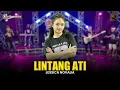 Download Lagu JESSICA NOVALIA - LINTANG ATI | Feat. RASTAMANIEZ ( Official Live Version )
