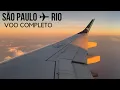 Voo Completo e Lindo Por do Sol Sao Paulo Rio de Janeiro Embraer 195 da AZUL Ponte Aerea