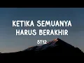 Download Lagu Naff - Ketika Semuanya Harus Berakhir (Lirik)