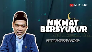 Download NIKMAT BERSYUKUR - USTADZ ABDUL SOMAD MP3