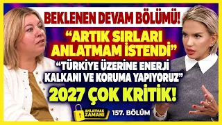 Beklenen Devam Bölümü! 2027 Çok Kritik! Sırları Anlatmam İstendi!Türkiye'ye Enerji Kalkanı Yapıyoruz