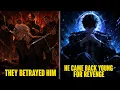 They Betrayed The World s DEADLIEST Assassin So He Became Young Again For REVENGE