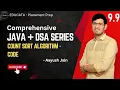 9 9 Count sort algorithm - code Java and DSA