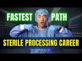 Become a Sterile Processing Tech in 4 Months