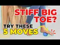 5 Best Exercises for Hallux Rigidus Big Toe Pain