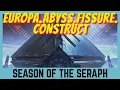 Europa Abyss Fissure Construct Location Destiny 2