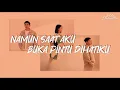 Rahmania Astrini X Nino - Tak Bisa [LIRIK]