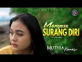 Download Lagu Pop Minang Terbaru - Muthia Kamaru - Manyasa Surang Diri (Official Video)