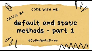 Java 8 Default and Static Methods in Interfaces PART 1 Why Were They Introduced