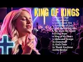 Download Lagu Best Christian Worship || King of Kings || God Bless Your Family #lord #kingofkings #lyrics 