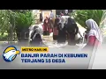 Lagu Cuaca Ekstrem, 15 Desa Terendam Banjir di Kebumen - [Metro Hari Ini]